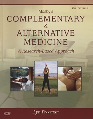 Mosby's Complementary & Alternative Medicine: A Research-Based Approach